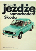 Jeżdżę samochodem Skoda