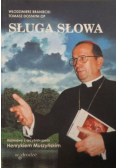 Sługa słowa. Rozmowy z arcybiskupem Henrykiem Muszyńskim