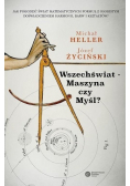 Wszechświat Maszyna czy Myśl