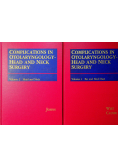 Complications in Otolaryngology Head and Neck Surgery Volume I i II