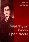 Separatyzm żydów i jego źródła