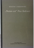 Natus est Pan Tadeusz