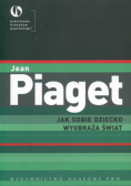 Jak sobie dziecko wyobraża świat