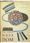 Tu jest nasz dom