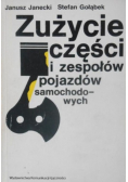 Zużycie części i zespołów pojazdów samochodowych