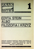 Edyta Stein albo filozofia i krzyż