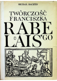Twórczość Franciszka Rabe Lais'go