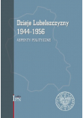 Dzieje Lubelszczyzny 1944-1956