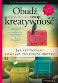 Obudź swoją kreatywność  Jak aktywować twórczy potencjał umysłu