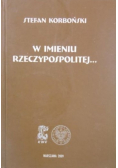W imieniu Rzeczypospolitej
