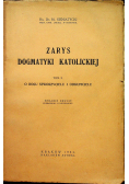 Zarys dogmatyki katolickiej tom 2 1934 r