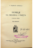 Homilje na niedziele i święta całego roku Tom I 1925 r.