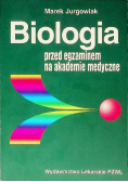 Biologia przed egzaminem na akademie medyczne