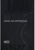 Znaki na sprzedaż W stronę integracyjnej teorii reklamy