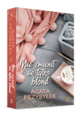 Nie zmienił się tylko blond Tom 1
