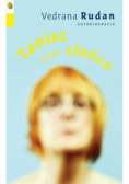 Taniec wokół słońca. Autobiografia