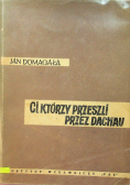 Ci którzy przeszli przez Dachau