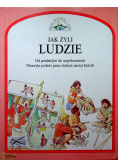 Jak żyli ludzie