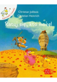 Ratuj się kto może