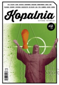 Kopalnia sztuka futbolu nr 1