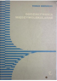 Oddziaływania międzymolekularne