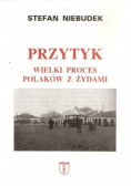Przytyk. Wielki proces Polaków z Żydami