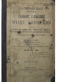 Zasady i całość wiary katolickiej Tom IX 1871 r.