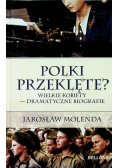 Polki przeklęte wielkie kobiety