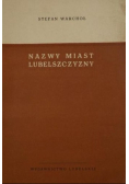 Nazwy miast Lubelszczyzny