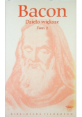 Bacon Dzieło większe Tom 2