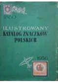 Ilustrowany katalog znaczków polskich 1860 1956