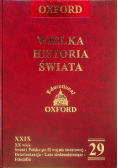 Oxford Wielka Historia Świata Tom  29