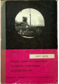 Historia Górnictwa Węglowego w Zagłębiu Górnośląskim w latach 1914 1945