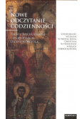 Nowe odczytanie codzienności