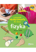 Wspaniałe eksperymenty dla dzieci. Fizyka