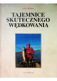 Tajemnice skutecznego wędkowania