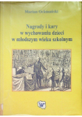 Nagrody i kary w wychowaniu dzieci w młodszym wieku szkolnym
