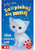 Zaopiekuj się mną Wąsik niechciany kotek