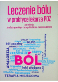 Leczenie bólu w praktyce lekarza POZ