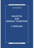 Dialektyka albo rozdziały filozoficzne O herezjach