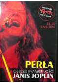 Perła Obsesje i namiętności Janis Joplin