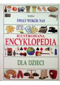 Świat wokół nas ilustrowana encyklopedia dla dzieci
