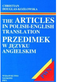 The Articles in Polish English translation przedimkek w języku angielskim