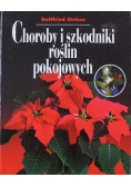 Choroby i szkodniki roślin pokojowych