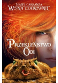 Wojna Czarownic Tom 3 Przekleństwo Odi