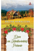 Dom na Niedżwiedziej Polanie