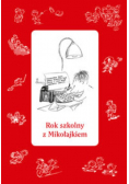 Rok szkolny z Mikołajkiem