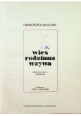 Wieś rodzinna wzywa