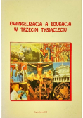 Ewangelizacja a edukacja w trzecim tysiącleciu