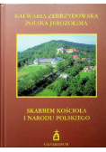 Kalwaria Zebrzydowska polska Jerozolima Skarbem kościoła  narodu polskiego